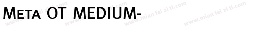 Meta OT MEDIUM字体转换